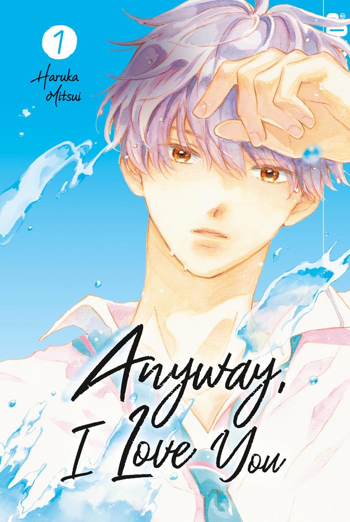Produktbild: Anyway, I Love You, Band 01 | Haruka Mitsui