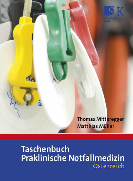 Produktbild: Taschenbuch Präklinische Notfallmedizin | Thomas Mitteregger, Matthias Müller