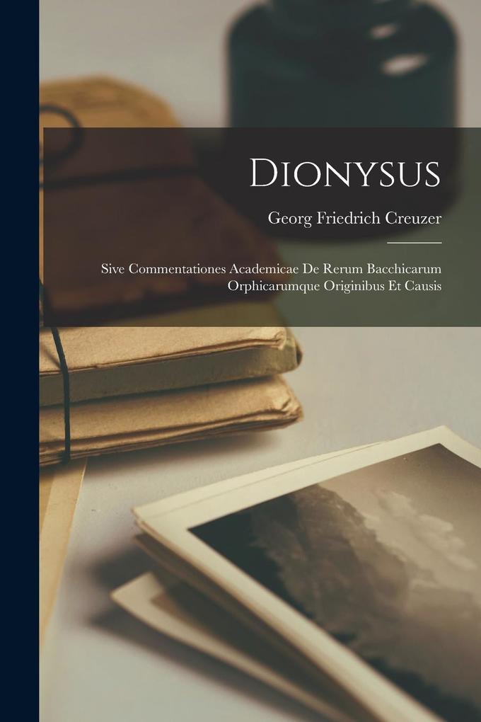 Produktbild: Dionysus | Georg Friedrich Creuzer