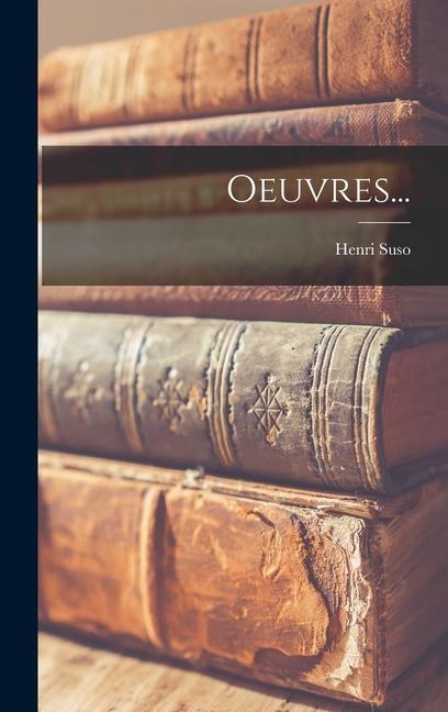 Produktbild: Oeuvres... | Henri Suso