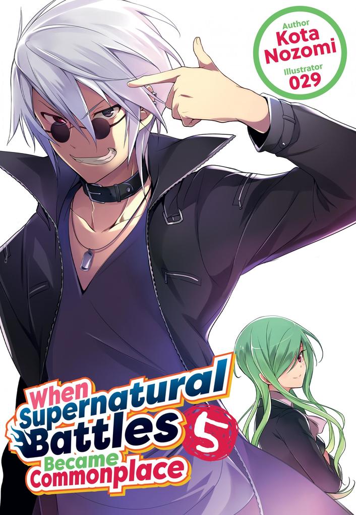 Produktbild: When Supernatural Battles Became Commonplace: Volume 5 | Kota Nozomi