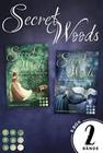 Secret Woods: Secret Woods: Zwei märchenhaft-schöne Romantasy-Bände zum Wegträumen und Dahinschmelzen in einer Box