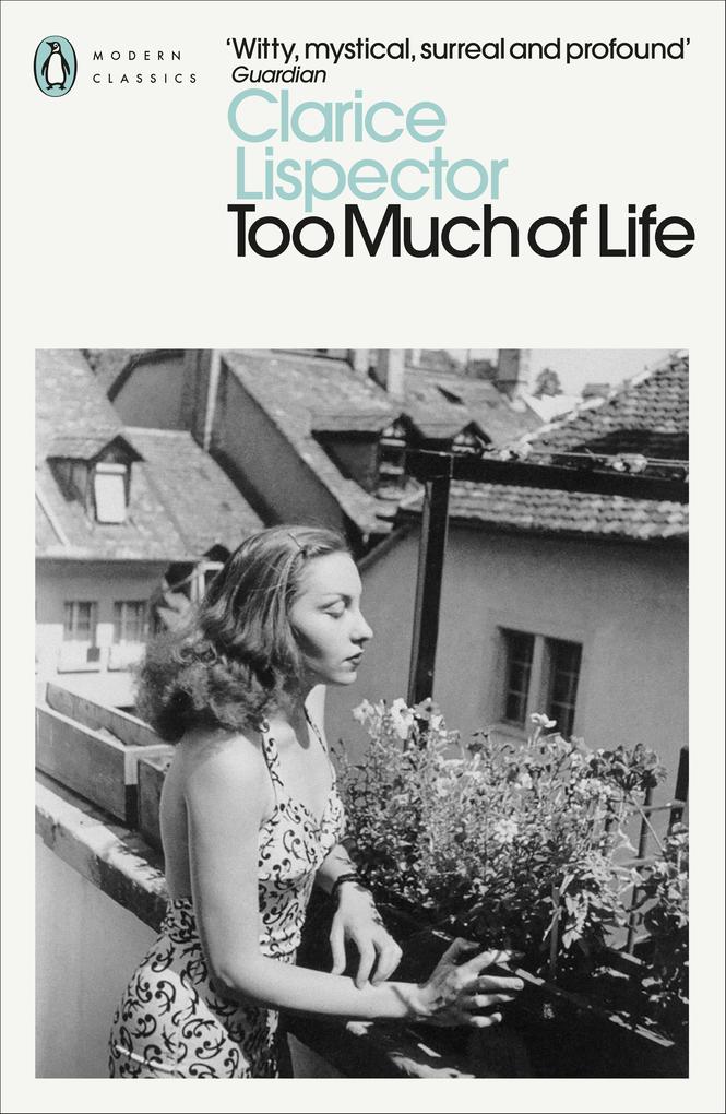 Produktbild: Too Much of Life | Clarice Lispector
