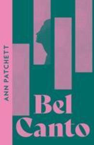 Produktbild: Bel Canto | Ann Patchett