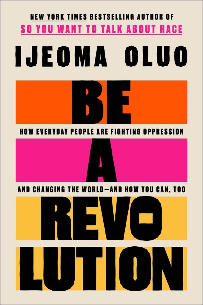 Produktbild: Be a Revolution | Ijeoma Oluo