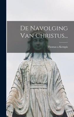 Produktbild: De Navolging Van Christus... | Thomas A. Kempis