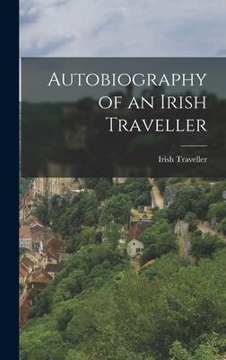 Produktbild: Autobiography of an Irish Traveller | Irish Traveller
