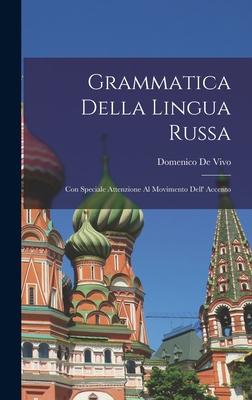 Produktbild: Grammatica Della Lingua Russa | Domenico De Vivo