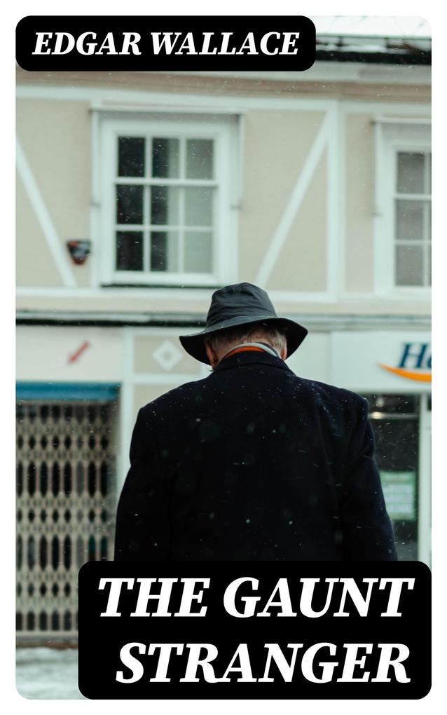 Produktbild: The Gaunt Stranger | Edgar Wallace