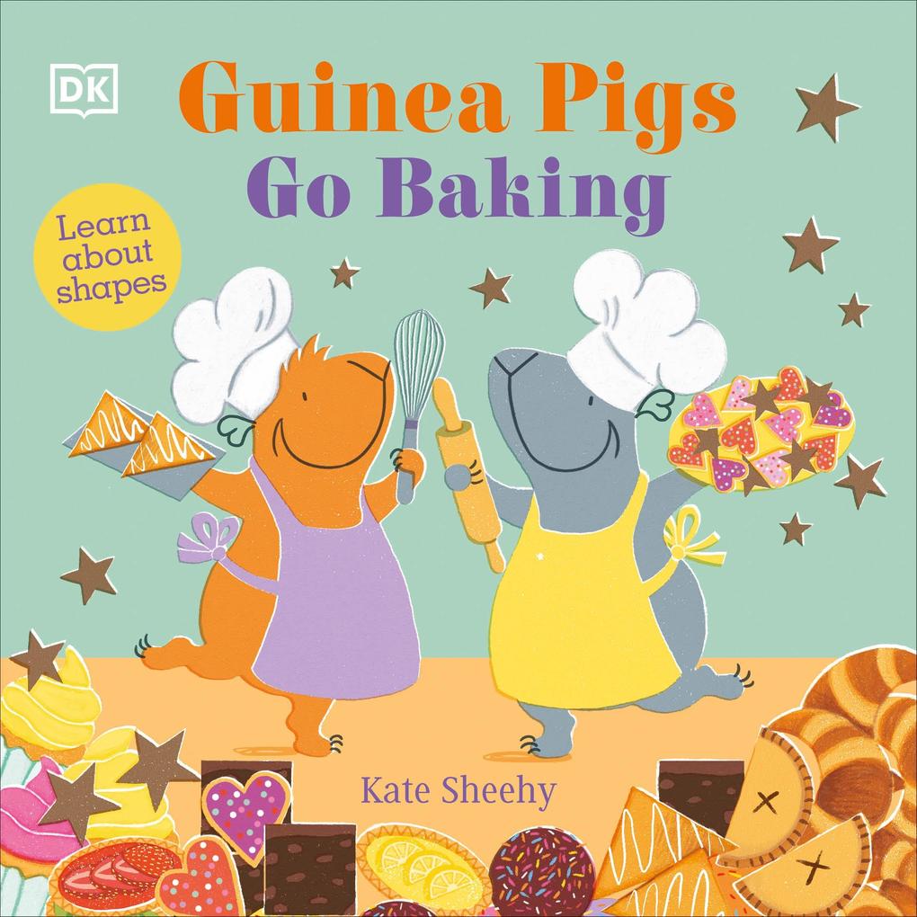Produktbild: Guinea Pigs Go Baking | Kate Sheehy