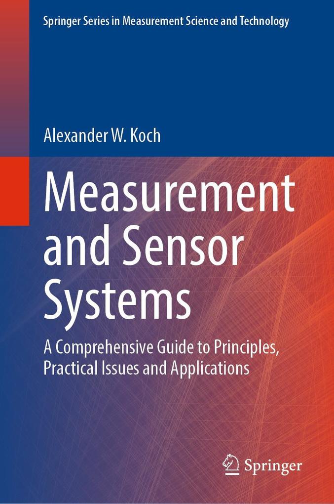 Produktbild: Measurement and Sensor Systems | Alexander W. Koch