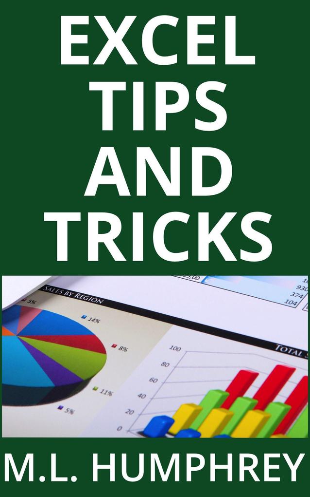 Produktbild: Excel Tips and Tricks | M. L. Humphrey