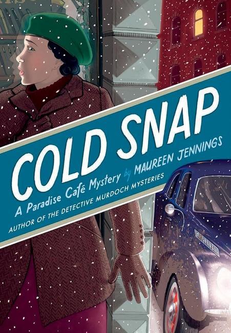 Produktbild: Cold Snap: A Paradise Café Mystery | Maureen Jennings