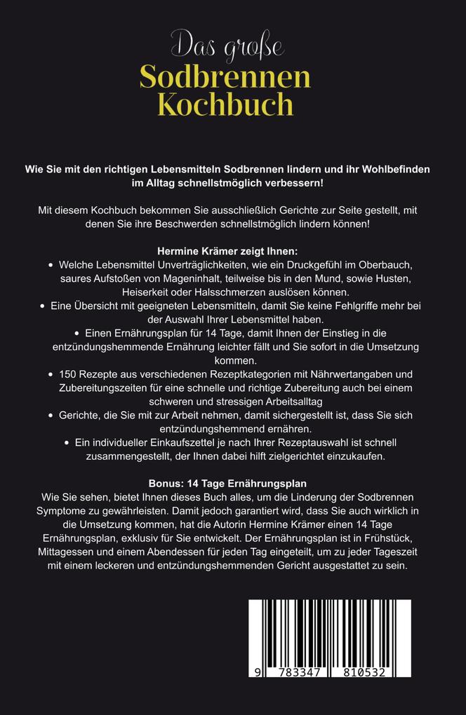 Weitere Ansicht: Das große Sodbrennen Kochbuch! Inklusive 14 Tage Ernährungsplan und Nährwerteangaben! 1. Auflage | Hermine Krämer