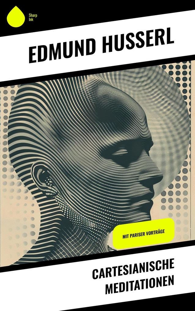 Produktbild: Cartesianische Meditationen | Edmund Husserl