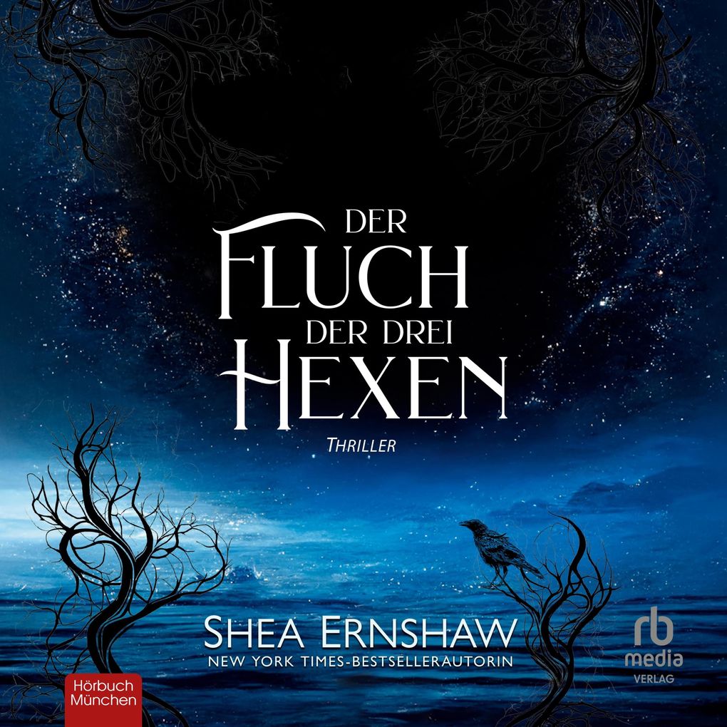 Produktbild: Der Fluch der drei Hexen | Shea Ernshaw