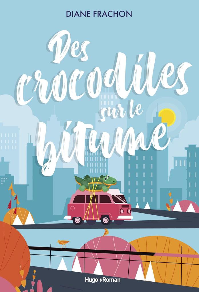 Produktbild: Des crocodiles sur le bitume | Diane Frachon