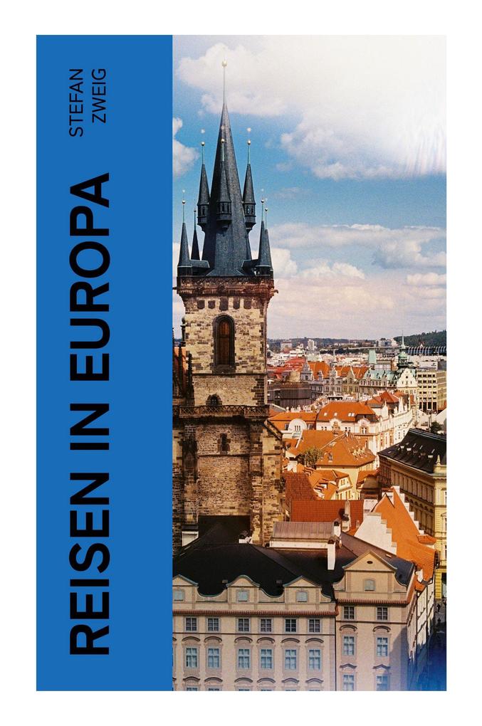 Produktbild: Reisen in Europa | Stefan Zweig