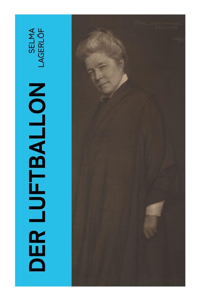 Produktbild: Der Luftballon | Selma Lagerlöf