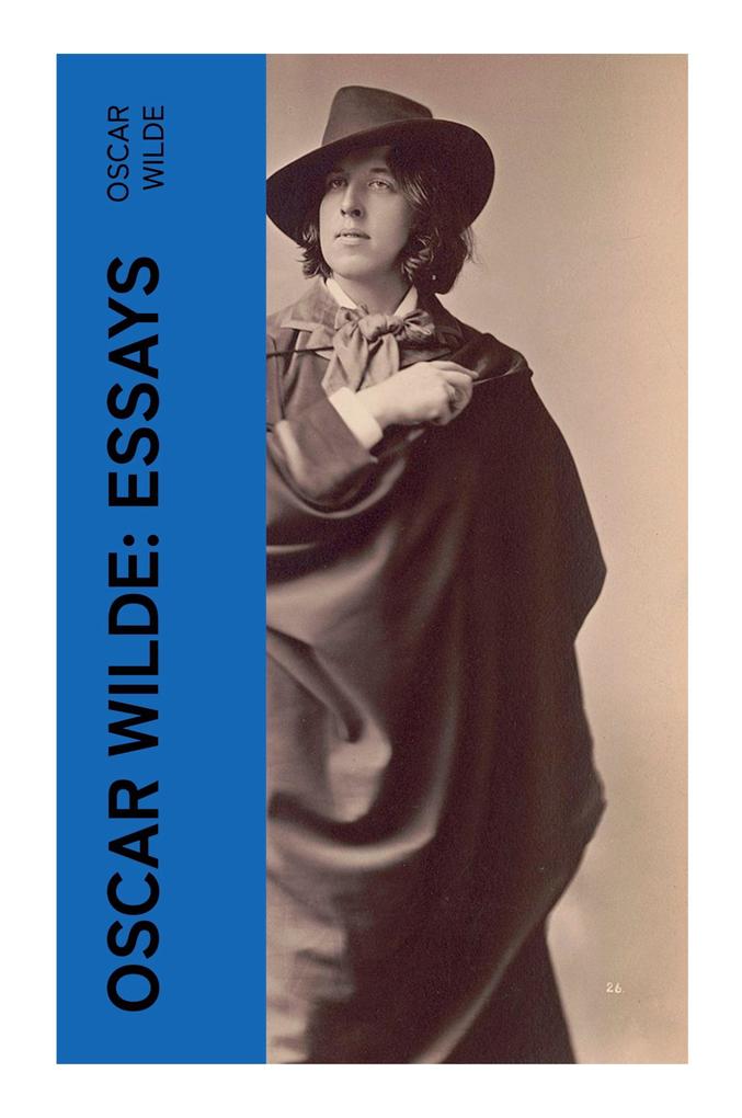Produktbild: Oscar Wilde: Essays | Oscar Wilde