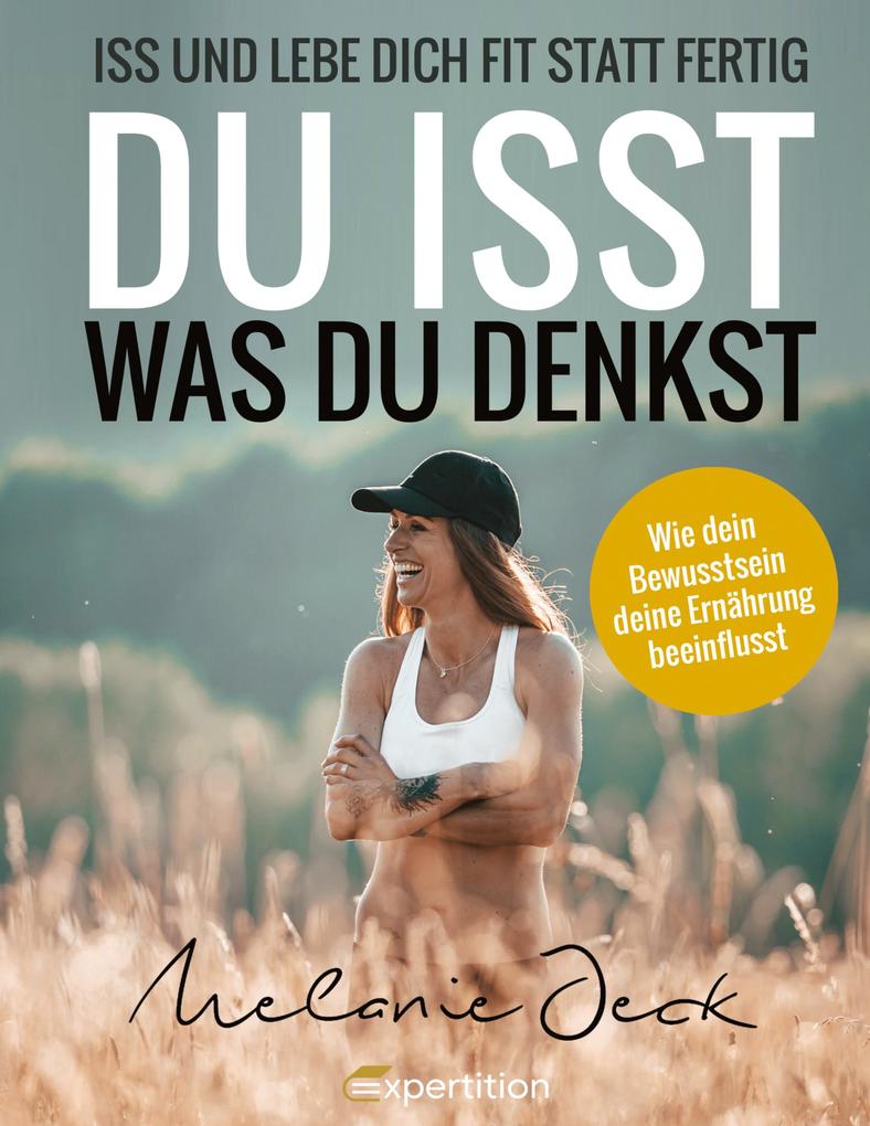 Produktbild: Du isst, was du denkst | Melanie Jeck