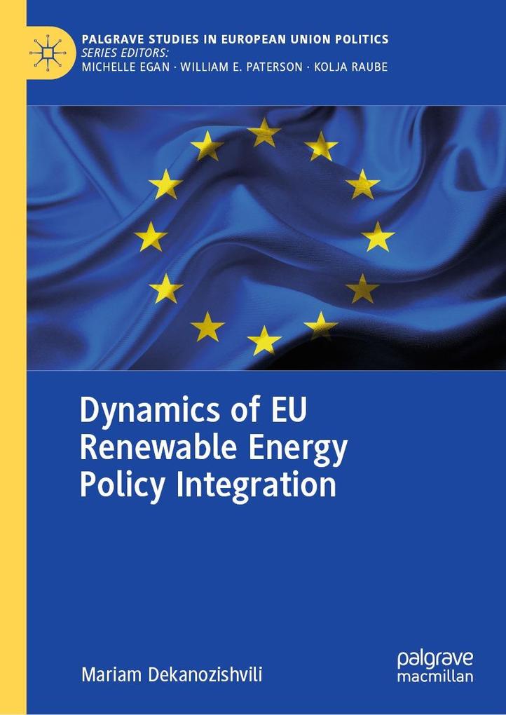 Produktbild: Dynamics of EU Renewable Energy Policy Integration | Mariam Dekanozishvili