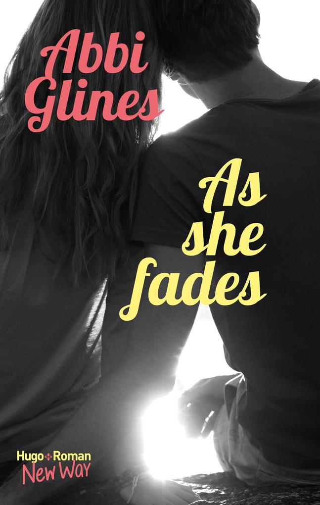 Produktbild: As she fades | Abbi Glines