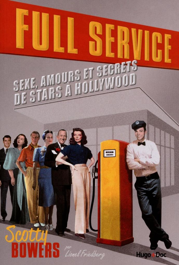 Produktbild: Full service | Scotty Bowers, Christian Seruzier, Lionel Friedberg
