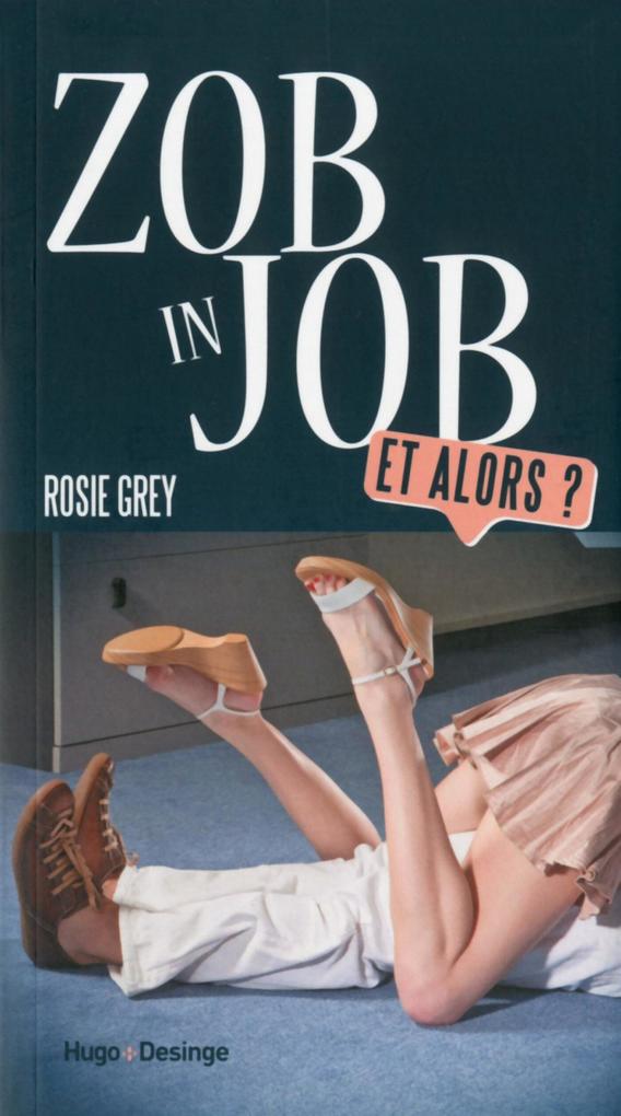 Produktbild: Zob in job. Et alors ? | Catherine Siguret