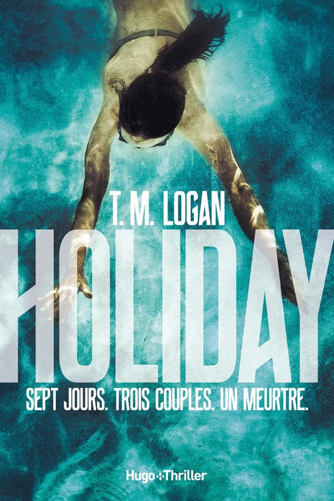 Produktbild: Holiday | T. M. Logan