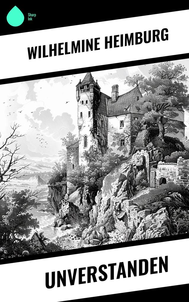 Produktbild: Unverstanden | Wilhelmine Heimburg