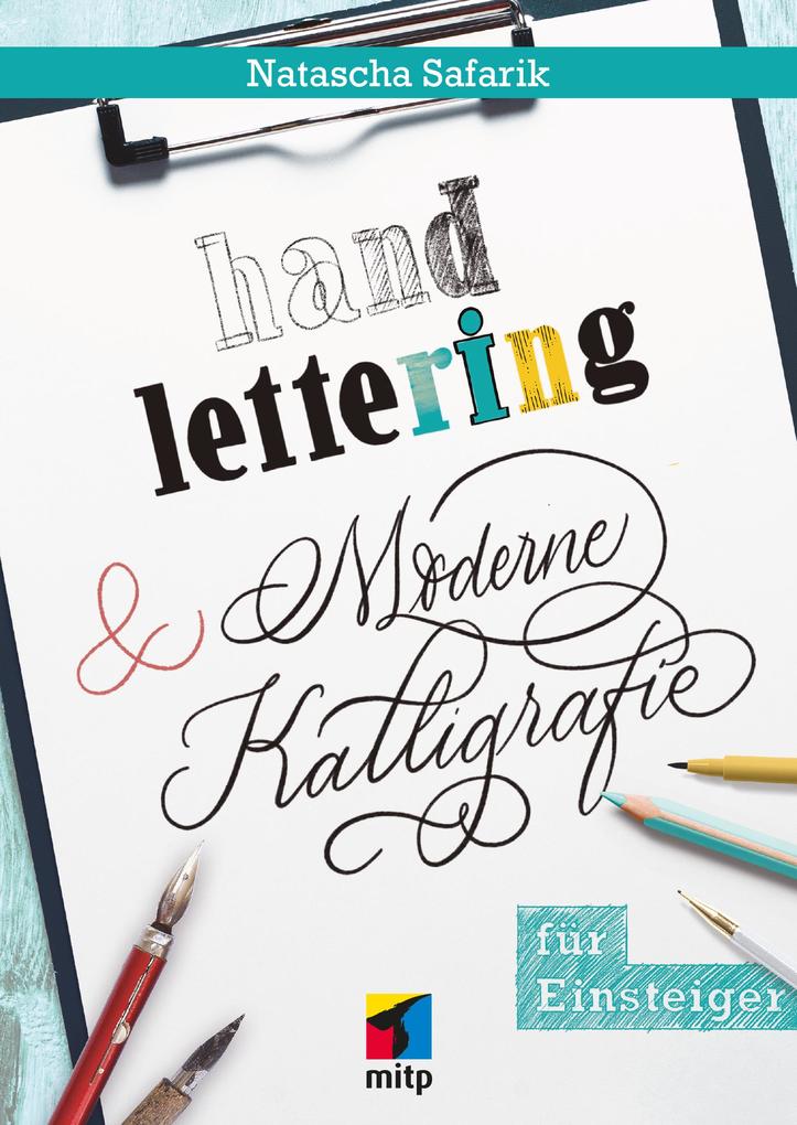 Produktbild: Handlettering und moderne Kalligrafie für Einsteiger | Tintenfuchs e. U. Frau Natascha Safarik