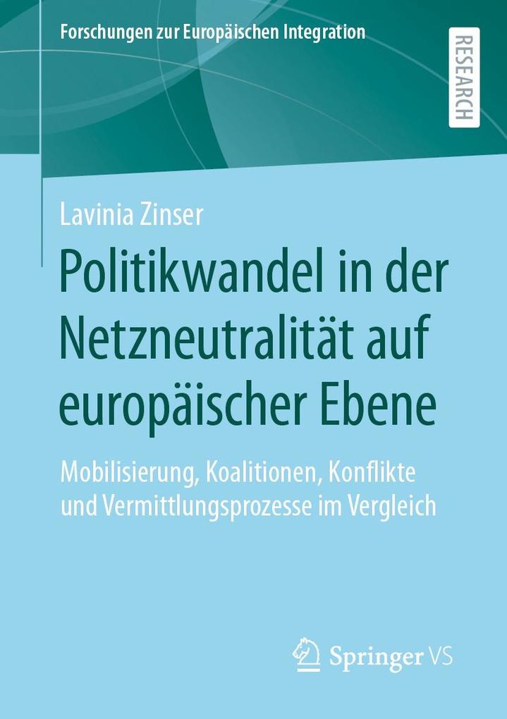 Produktbild: Politikwandel in der Netzneutralität auf europäischer Ebene | Lavinia Zinser
