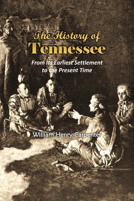 Produktbild: The History of Tennessee | William Carpenter