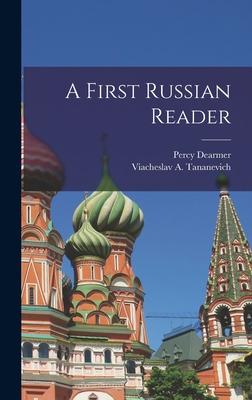 Produktbild: A First Russian Reader | Percy Dearmer, Viacheslav A. Tananevich