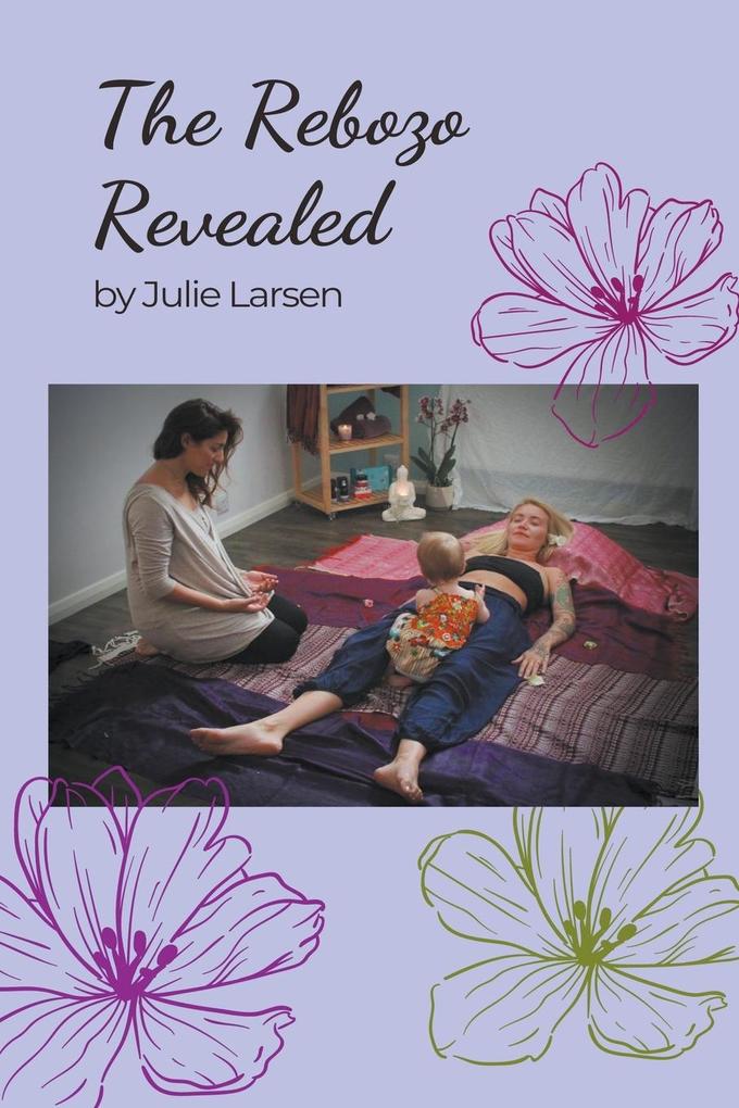 Produktbild: The Rebozo Revealed | Julie Larsen