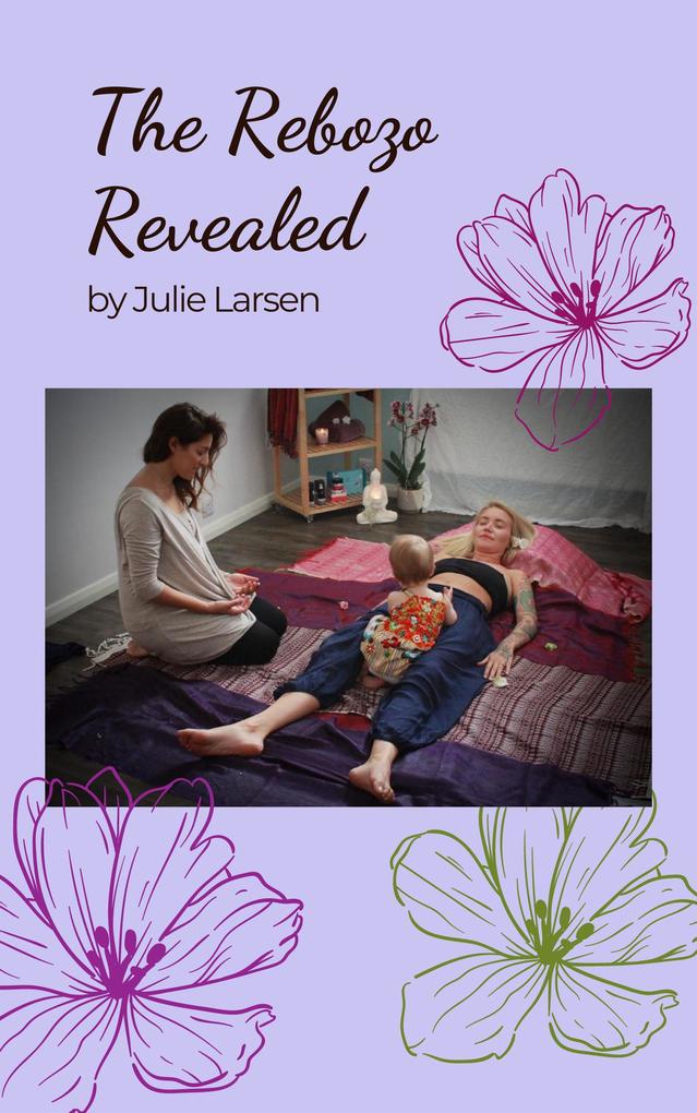 Produktbild: The Rebozo Revealed | Julie Larsen