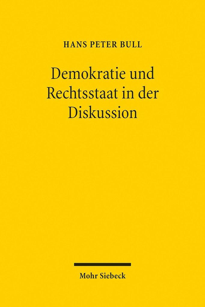 Produktbild: Demokratie und Rechtsstaat in der Diskussion | Hans Peter Bull