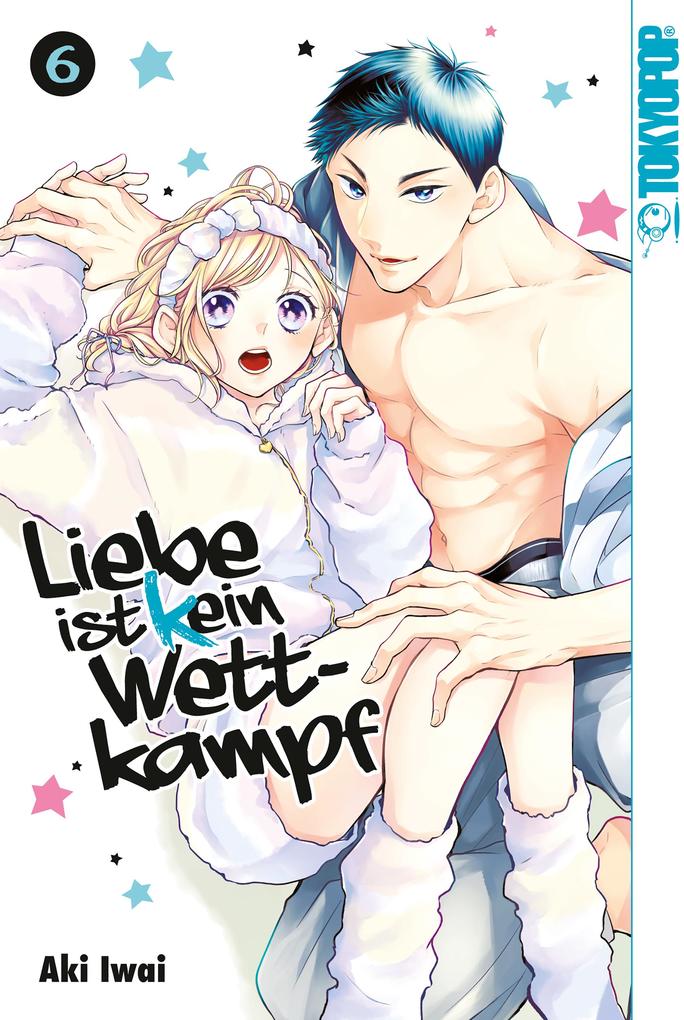 Produktbild: Liebe ist (k)ein Wettkampf, Band 06 | Aki Iwai