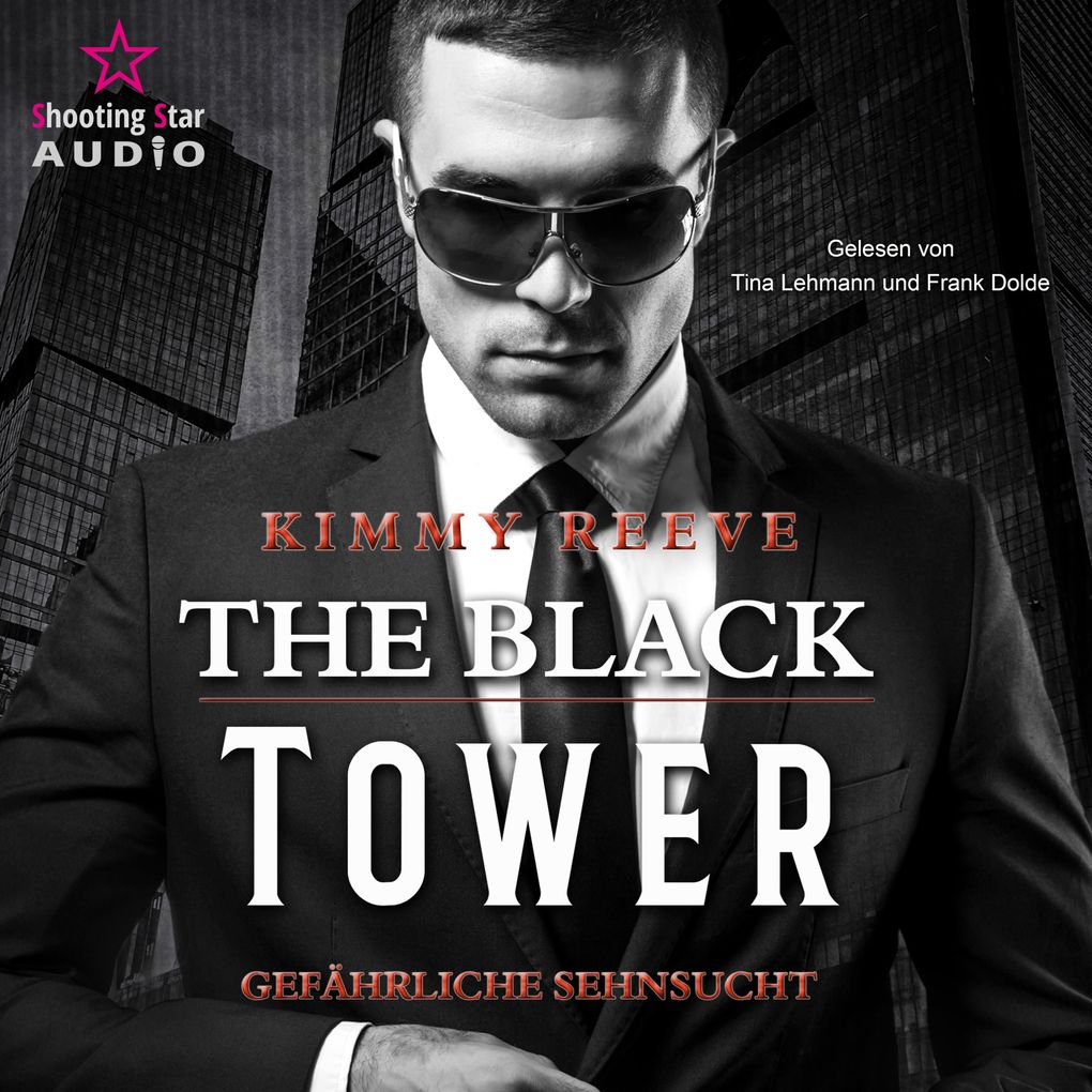 Produktbild: The Black Tower - Gefährliche Sehnsucht | Kimmy Reeve