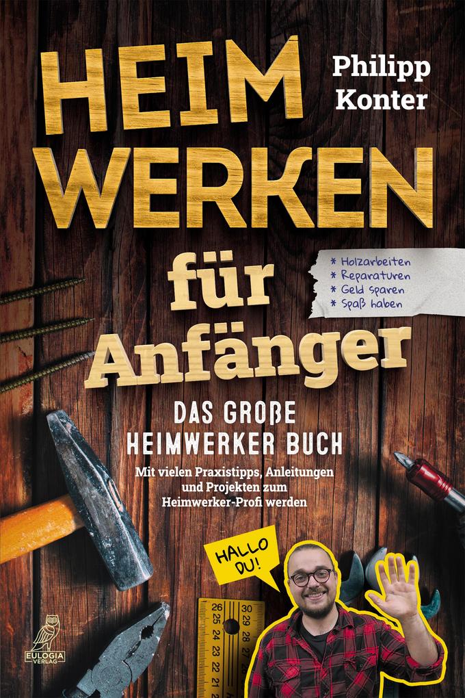 Produktbild: Heimwerken für Anfänger | Philipp Konter