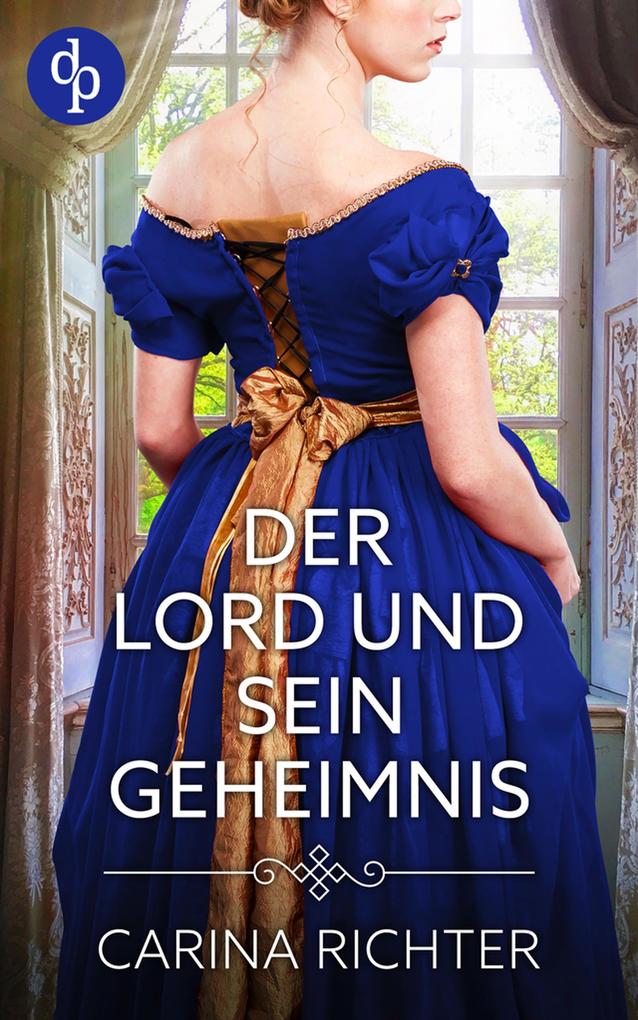 Produktbild: Der Lord und sein Geheimnis | Carina Richter