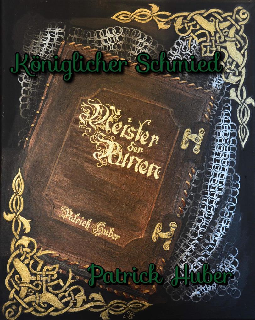 Produktbild: Königlicher Schmied | Patrick Huber