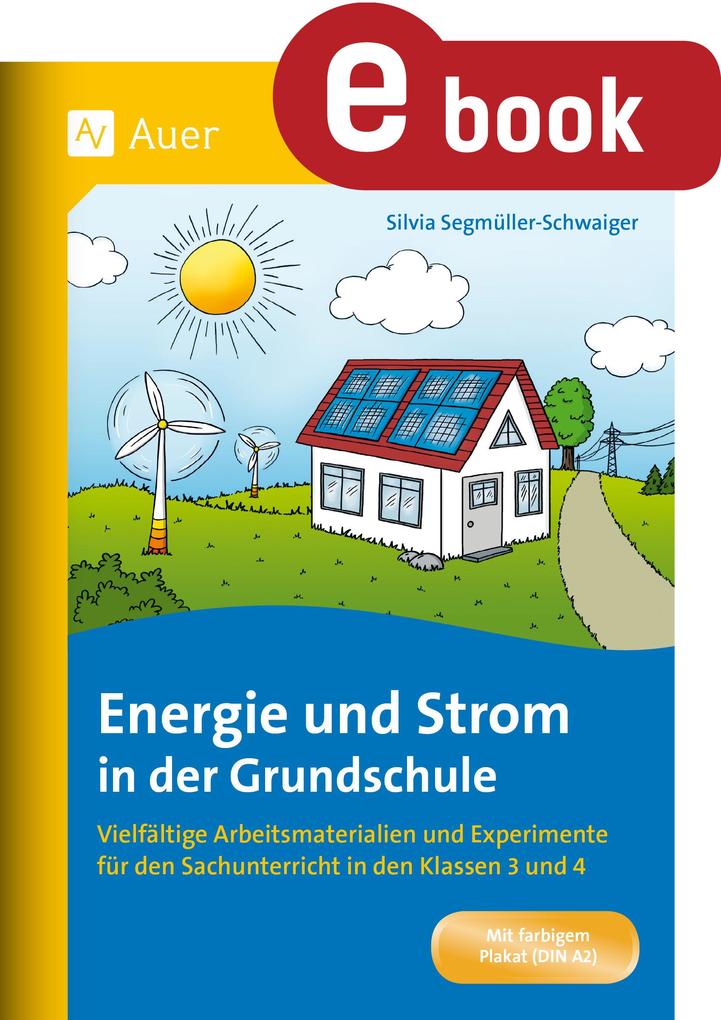 Produktbild: Energie und Strom in der Grundschule | Silvia Segmüller-Schwaiger