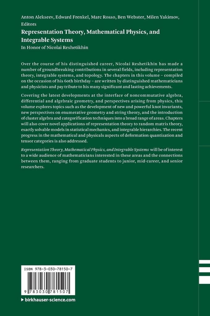 Weitere Ansicht: Representation Theory, Mathematical Physics, and Integrable Systems