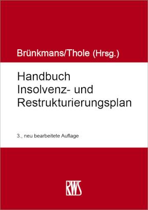 Weitere Ansicht: Handbuch Insolvenz- und Restrukturierungsplan