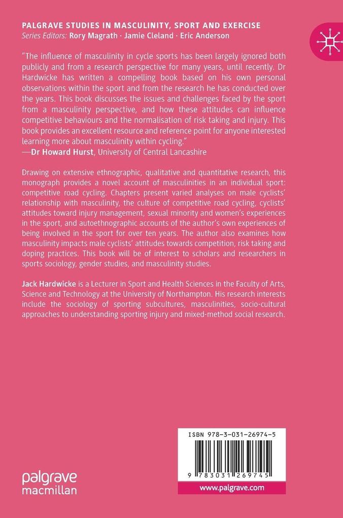Weitere Ansicht: Masculinities and the Culture of Competitive Cycling | Jack Hardwicke