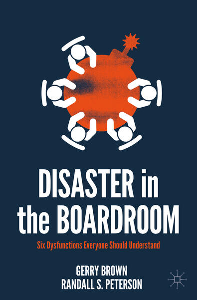 Produktbild: Disaster in the Boardroom | Gerry Brown, Randall S. Peterson