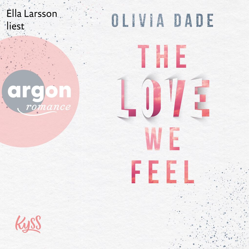 Produktbild: The Love we feel | Olivia Dade