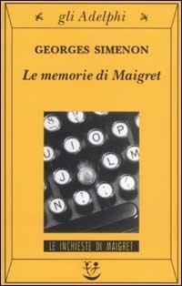 Produktbild: Le memorie di Maigret | Georges Simenon